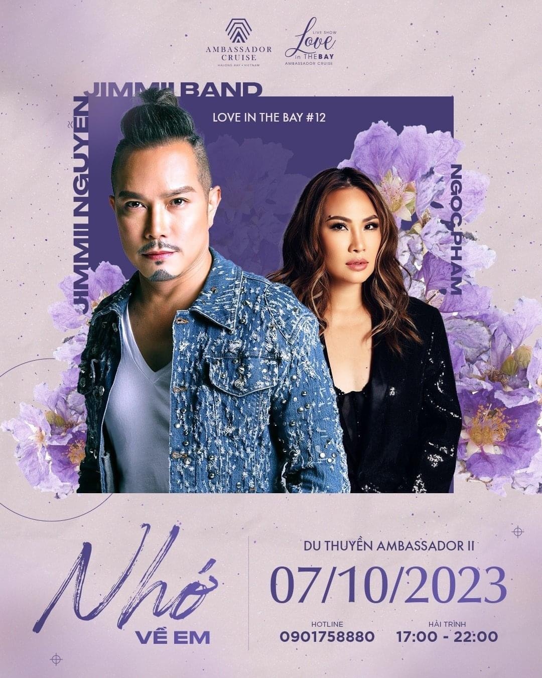  LOVE IN THE BAY #12: NHỚ VỀ EM  CA SĨ JIMMII NGUYỄN & CA SĨ NGỌC PHẠM 07/10/2023 | Du thuyền Ambassador II