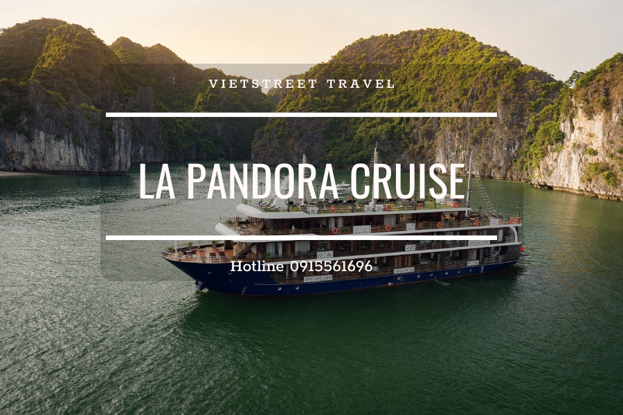 Du thuyền Lan Hạ La Pandora