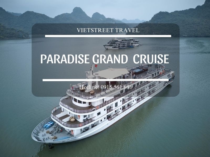 Du thuyền 5 sao Paradise Grand